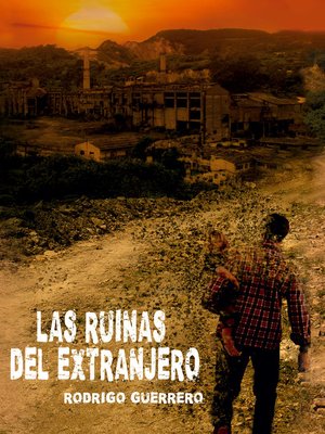 cover image of LAS RUINAS DEL EXTRANJERO